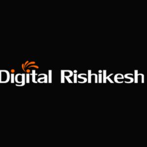 Digital Rishikesh Digital Rishikesh
